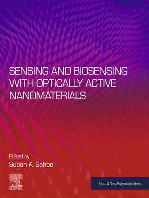 cover image of Sensing and Biosensing with Optically Active Nanomaterials
